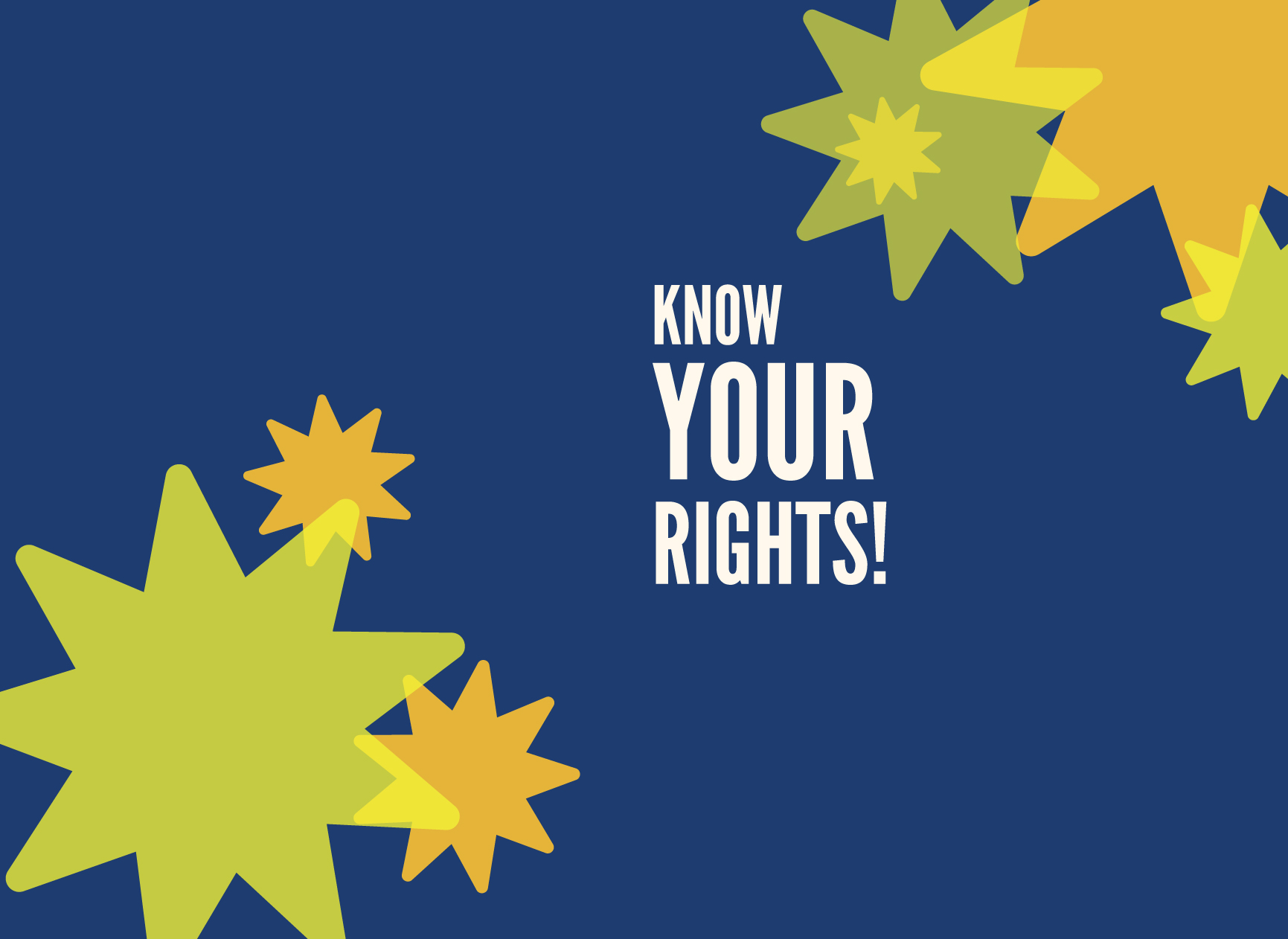 yellow stars and text that says know your rights